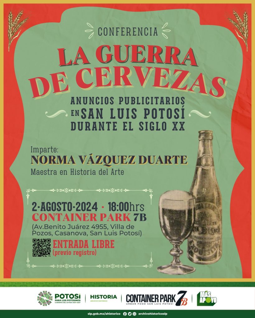 GOBIERNO ESTATAL IMPARTIRÁ CONFERENCIA SOBRE LA HISTORIA PUBLICITARIA CERVECERA EN SLP