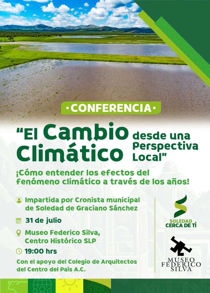 SOLEDAD DE GRACIANO SÁNCHEZ GENERA CONCIENCIA SOBRE LOS EFECTOS DEL CAMBIO CLIMÁTICO