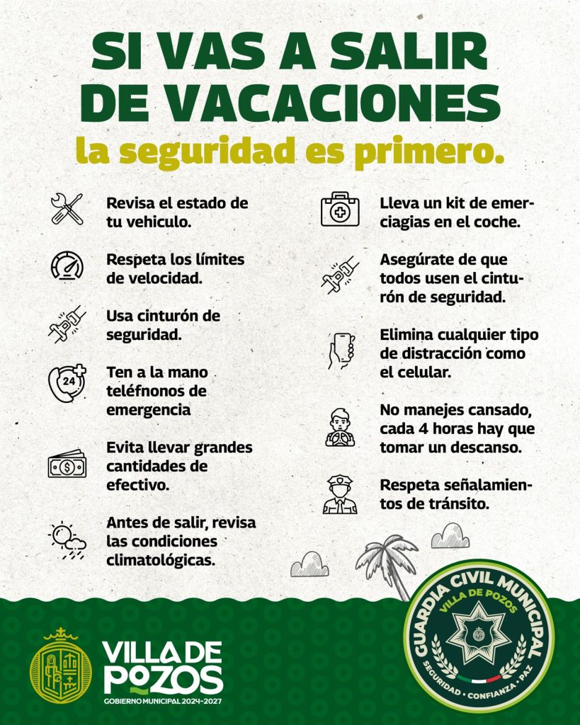 VILLA DE POZOS EMITE RECOMENDACIONES PARA CUIDAR EL PATRIMONIO DURANTE VACACIONES
