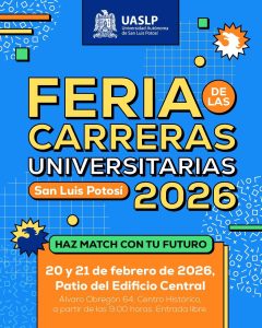 Feria de las Carreras 2026 de la UASLP